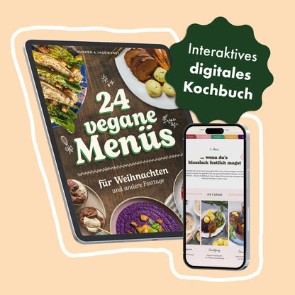 24 vegane Weihnachtsmenüs (Digitales Kochbuch)